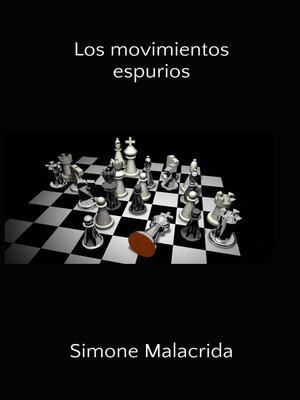 cover image of Los movimientos espurios